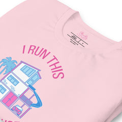 Barbie I Run This Dreamhouse Pink T-Shirt